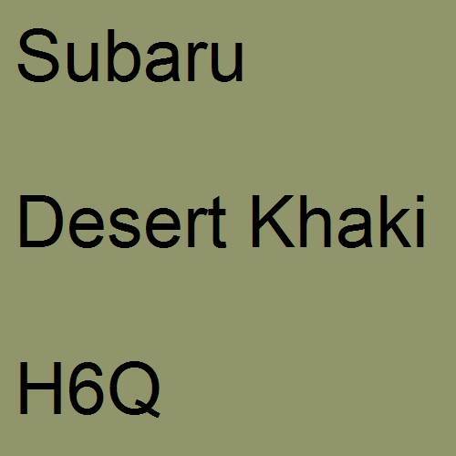 Subaru, Desert Khaki, H6Q.